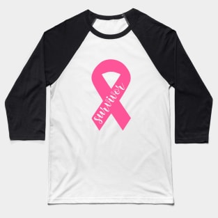 Cancer Survivor Baseball T-Shirt